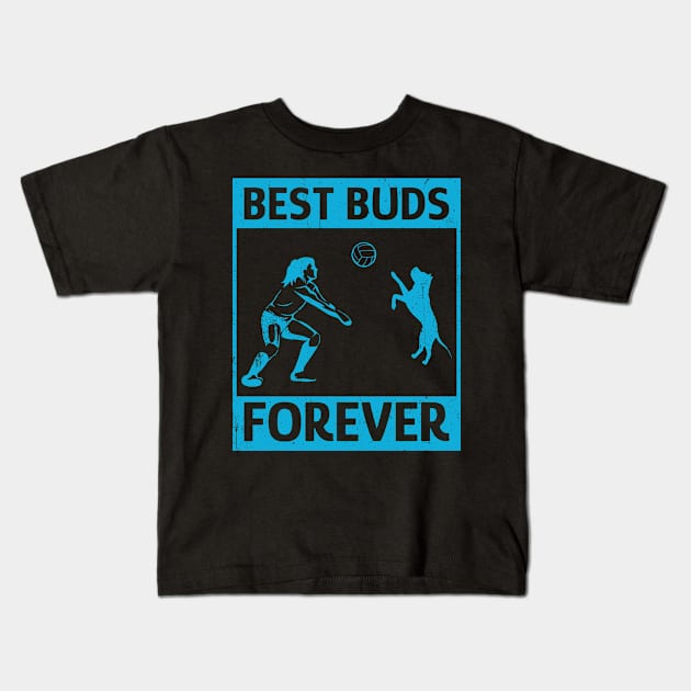 Volleyball and Dogs Best Buds Forever Kids T-Shirt by MzumO